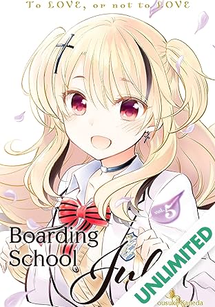 Boarding School Juliet Vol. 5